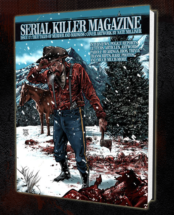 SERIAL KILLER MAGAZINE ISSUE 17